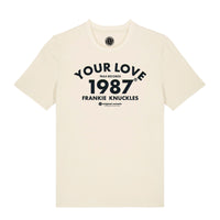 Your Love - Raw T-shirt