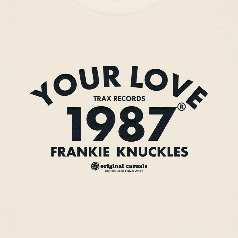 Your Love - Raw T-shirt
