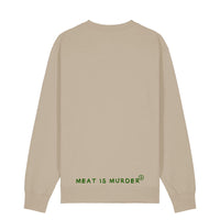 Meat Is Murder - Desert Dust Sweatshirt