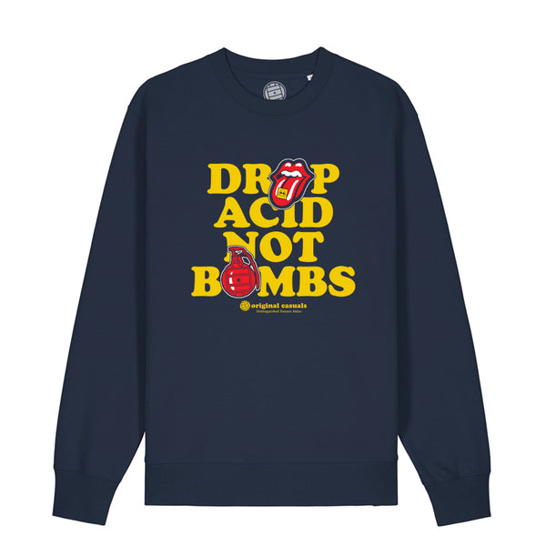 Original Casuals - Drop Acid Not Bombs -Navy Sweatshirt