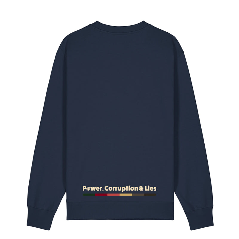 Power, Corruption and Lies - Navy Sweatshirt
